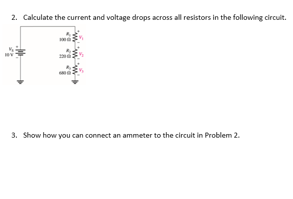 Solved 2 Calculate The Current And Voltage Drops Across All 5757