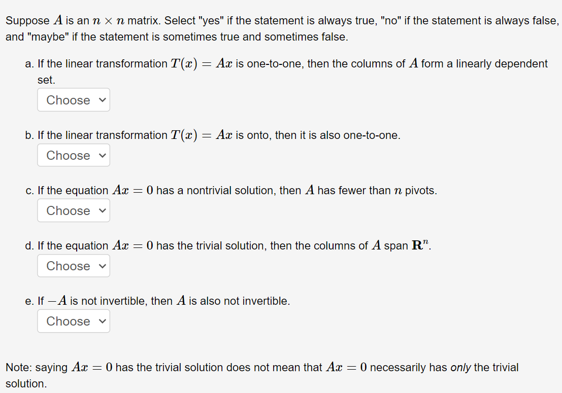 Solved Suppose A Is An N×n Matrix. Select "yes" If The | Chegg.com