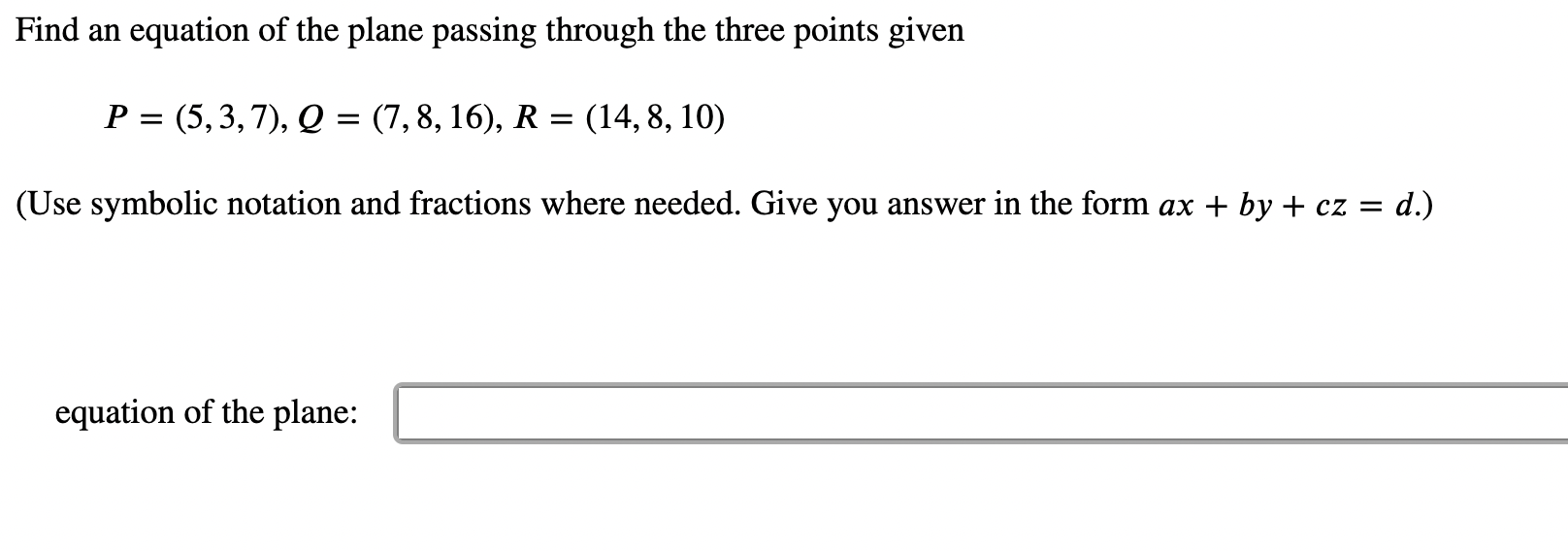 Solved Find an equation of the plane passing through the | Chegg.com
