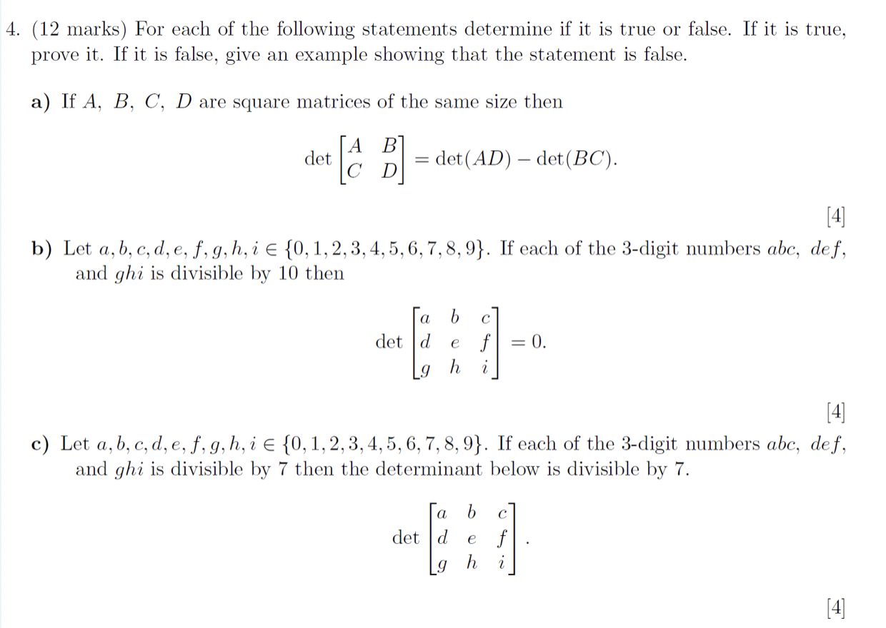 Solved 4. (12 marks) For each of the following statements | Chegg.com