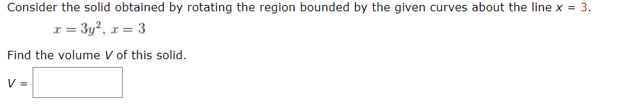 Solved: Consider The Solid Obtained By Rotating The Region... | Chegg.com