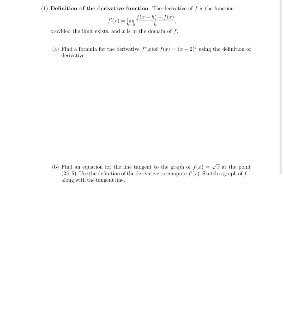 1 Definition Of The Derivative Function The Chegg Com