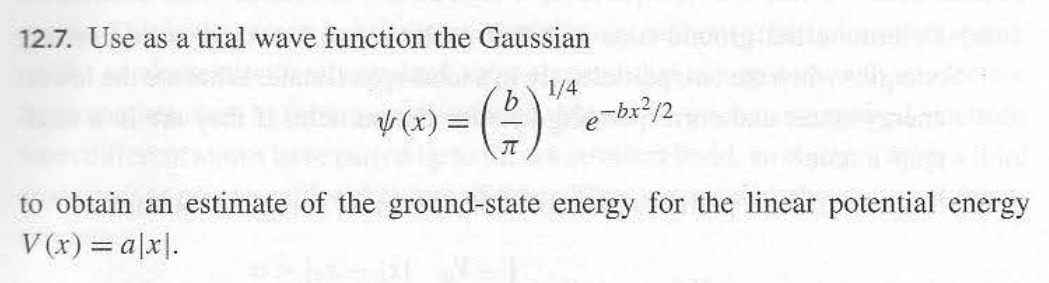 Solved Use Variational Method. Please Explain Every Step, | Chegg.com