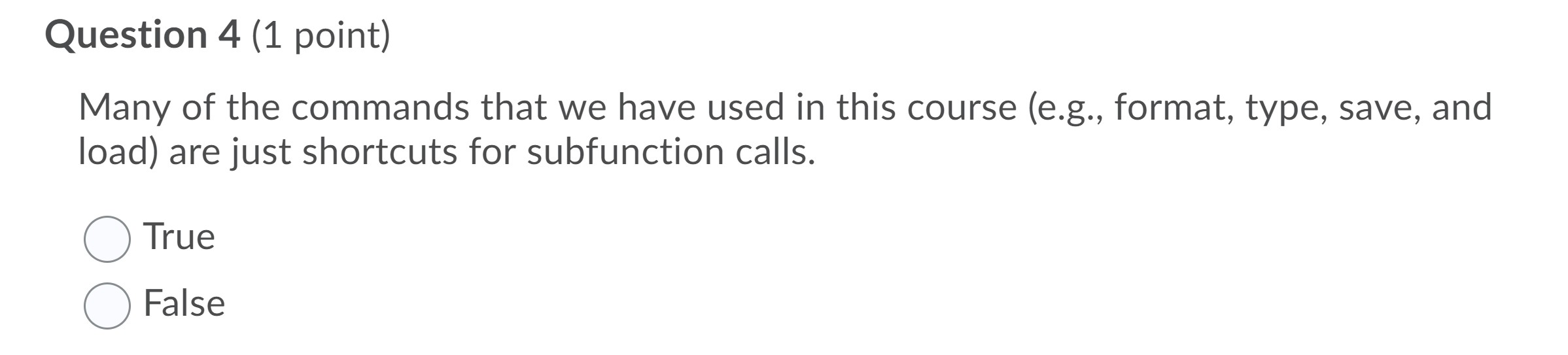 Solved Question 4 (1 point) Many of the commands that we | Chegg.com