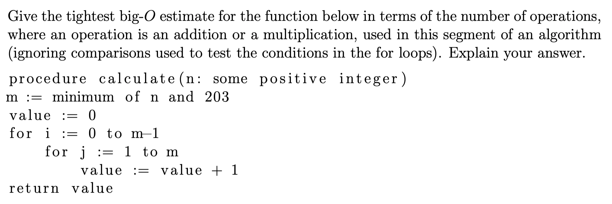 Solved Give the tightest big-O estimate for the function | Chegg.com