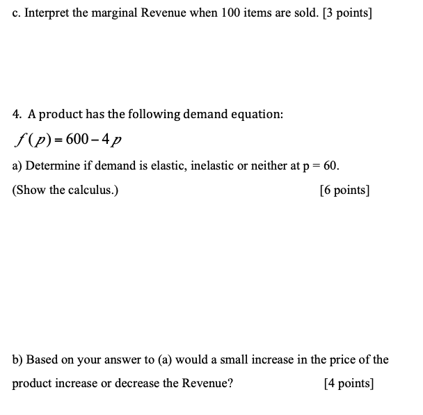 Solved 3. The Revenue function for a company producing x | Chegg.com