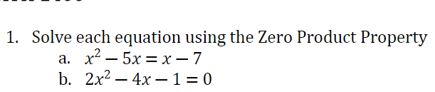Solved Solve each equation using the Zero Product Property | Chegg.com