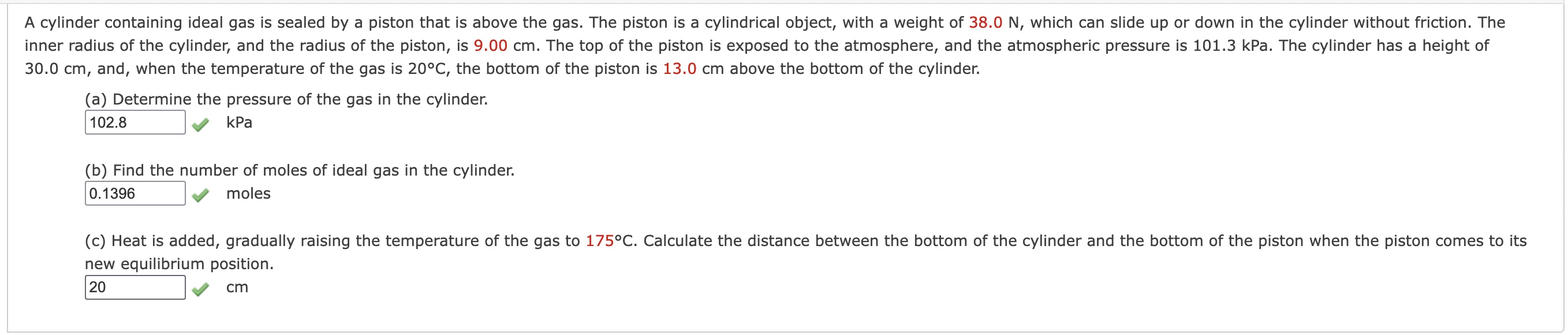 Solved So, to find part c, we need to use V1/T1=V2T2 But | Chegg.com