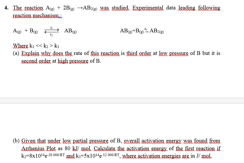 Solved 4. The reaction A) + 2B) AB2) was studied. | Chegg.com