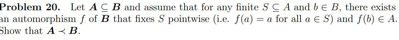 Solved Problem 20. Let A⊆B And Assume That For Any Finite | Chegg.com