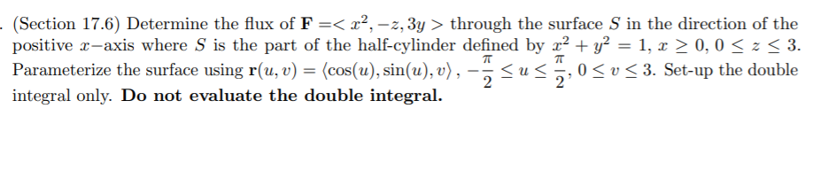 Solved · (Section 17.6) Determine the flux of F