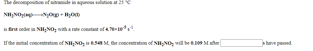 Solved The Decomposition Of Nitramide In Aqueous Solution At 