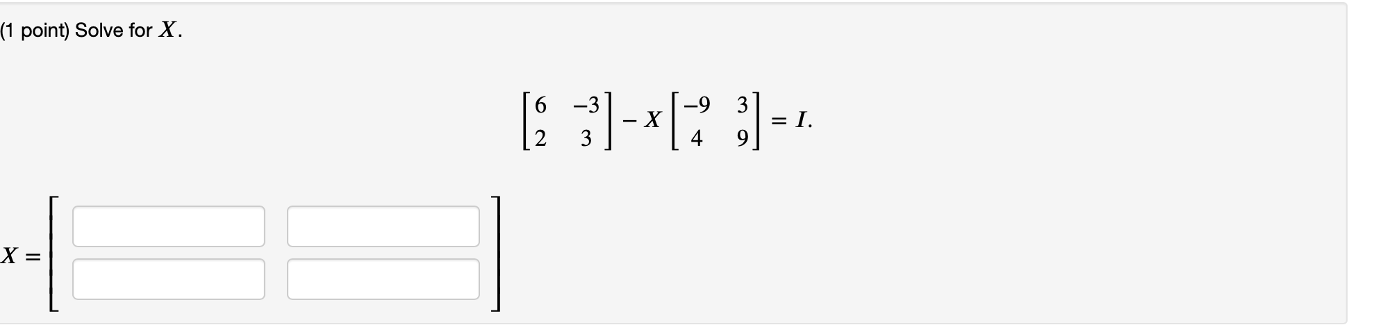 Solved (1 point) If -=[ - ] determine the values of x and y | Chegg.com