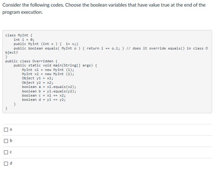Solved Consider the following codes. Choose the boolean | Chegg.com
