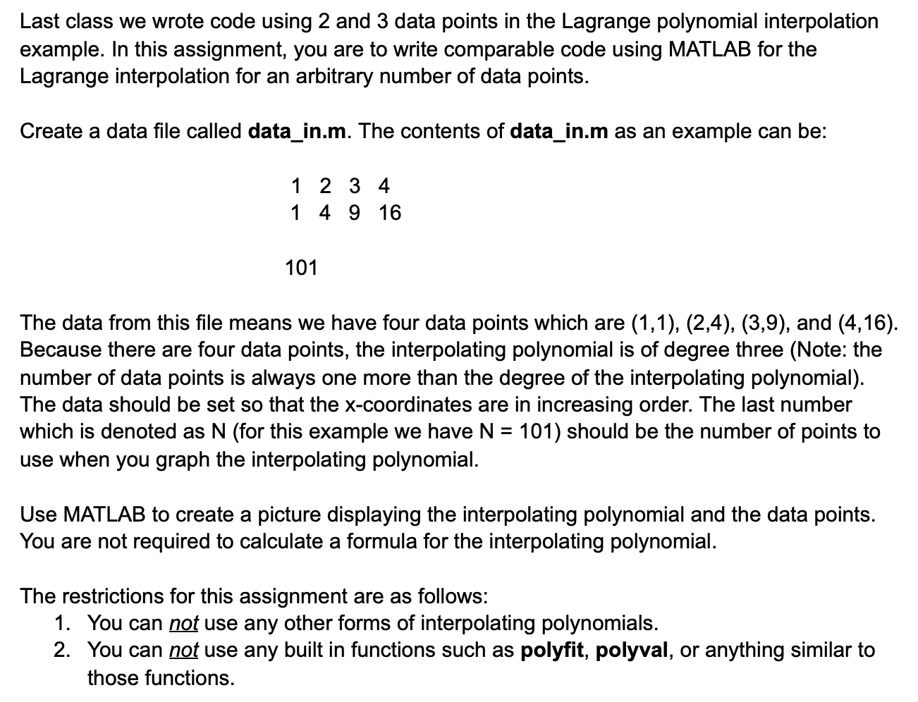 I am stuck on this MATLAB problem, I have also | Chegg.com