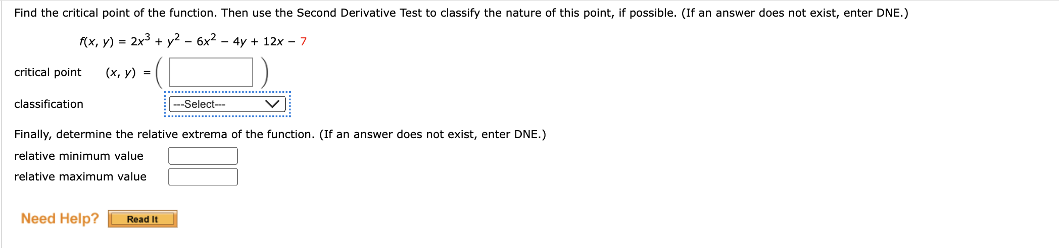 Solved f(x,y)=2x3+y2-6x2-4y+12x-7Finally, determine the | Chegg.com
