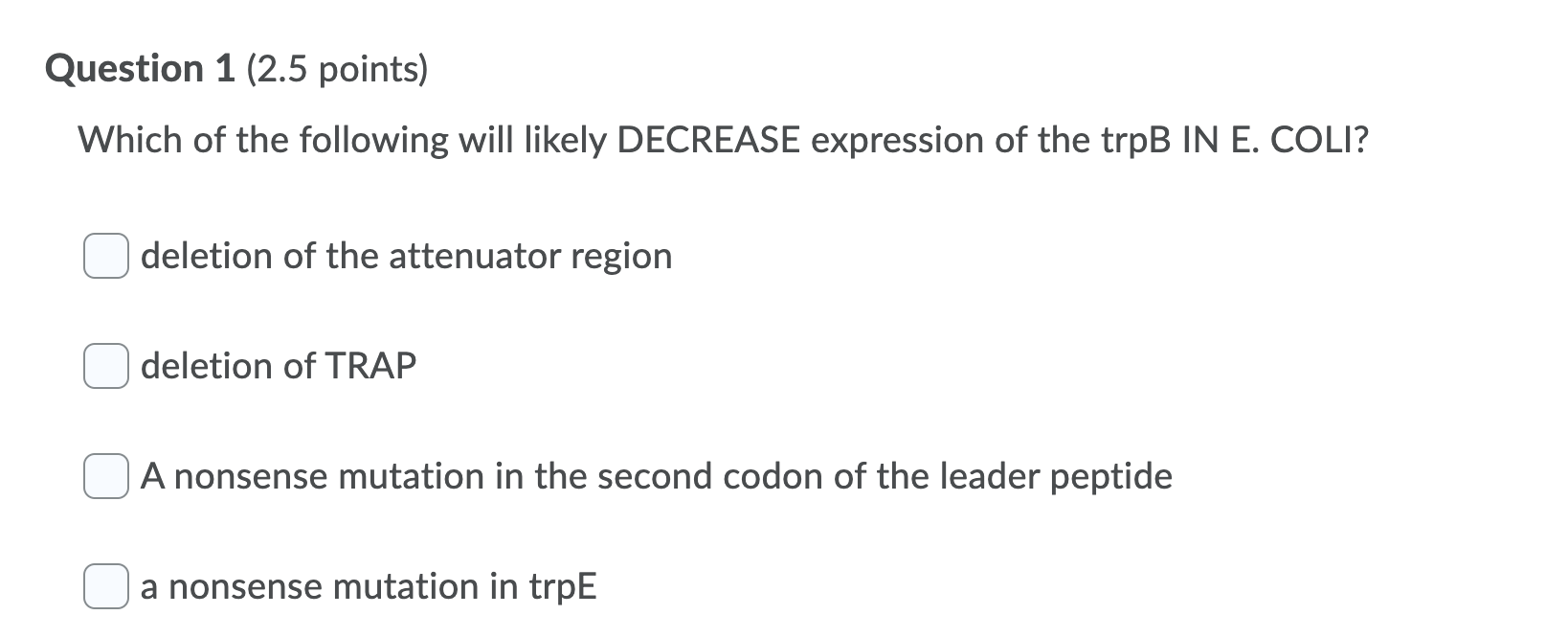 Solved Question 1 (2.5 points) Which of the following will