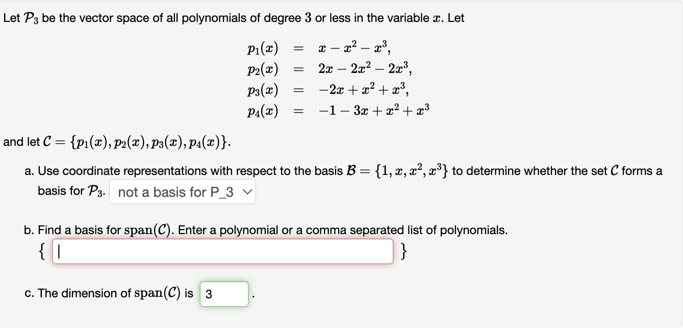 Solved Let P3 Be The Vector Space Of All Polynomials Of | Chegg.com