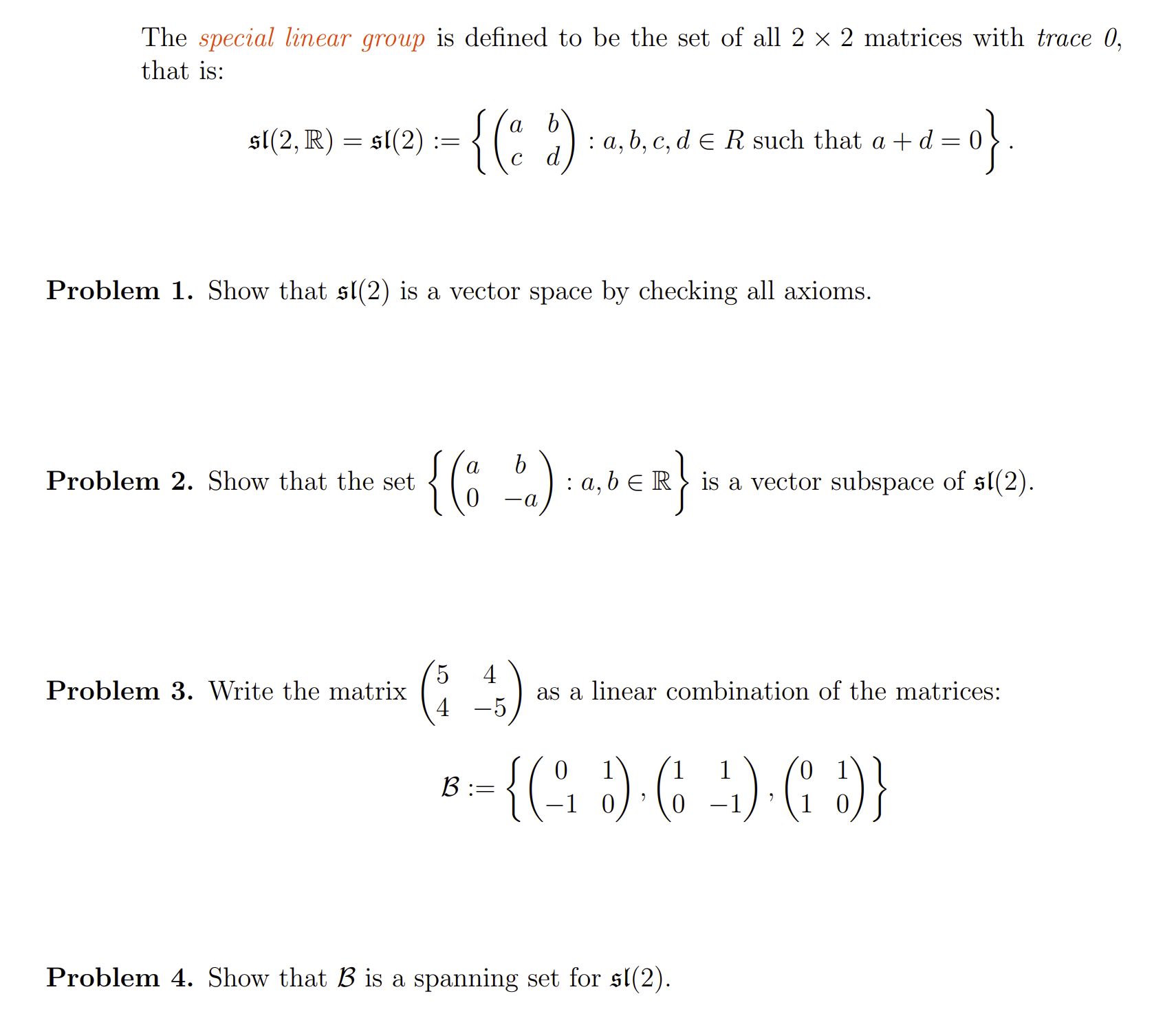 Solved The special linear group is defined to be the set of | Chegg.com