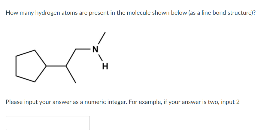 Solved How many hydrogen atoms are present in the molecule | Chegg.com