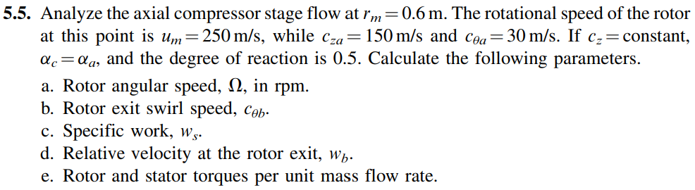 Solved 5.5. Analyze the axial compressor stage flow at | Chegg.com