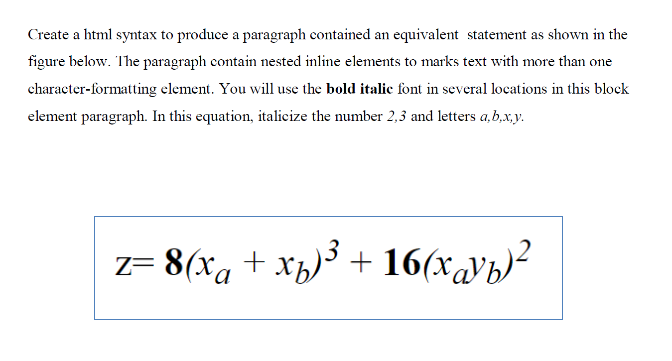 Solved Create a html syntax to produce a paragraph contained | Chegg.com