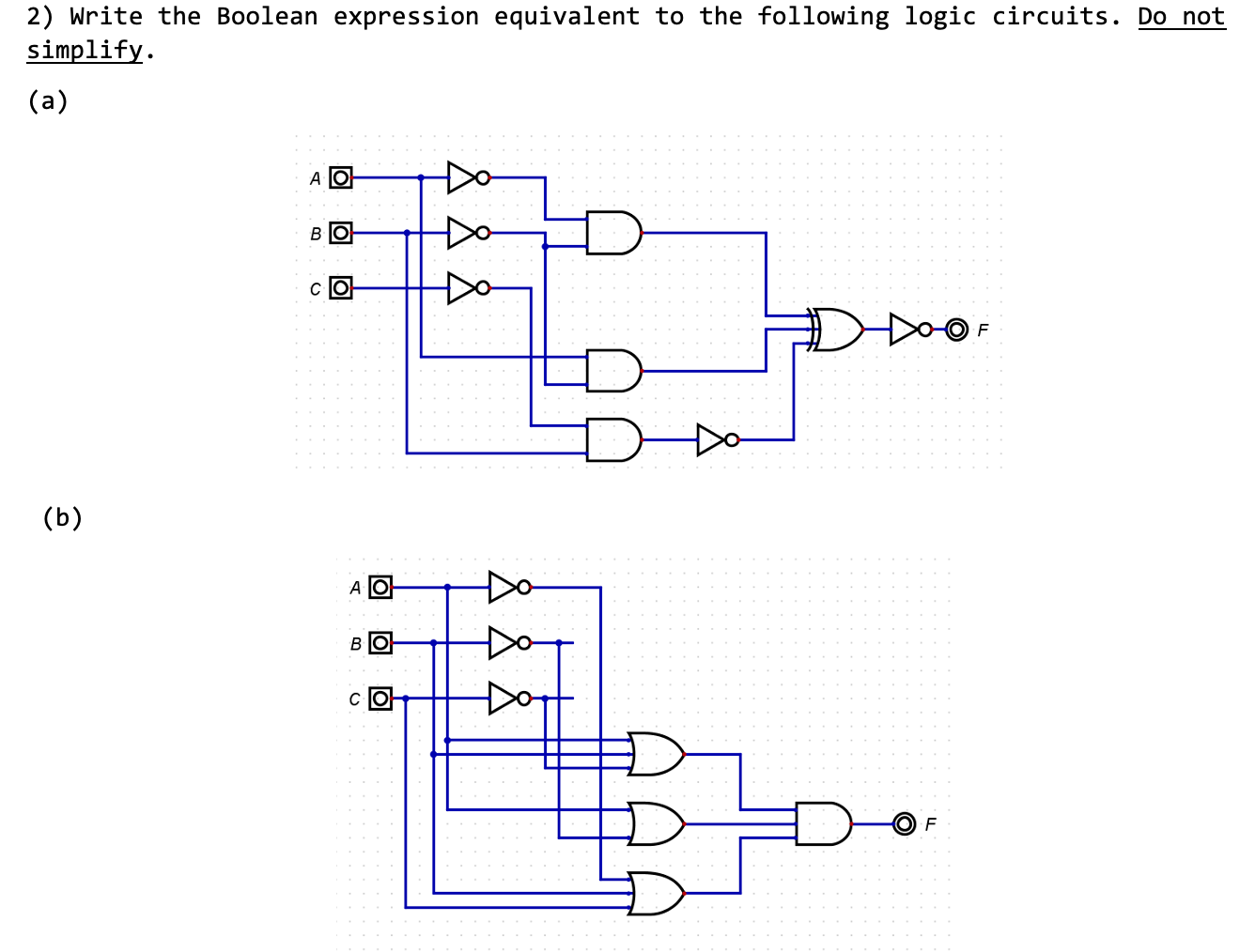 Solved 2) Write the Boolean expression equivalent to the | Chegg.com