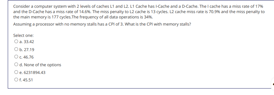 Solved Consider a computer system with 2 levels of caches L1 | Chegg.com