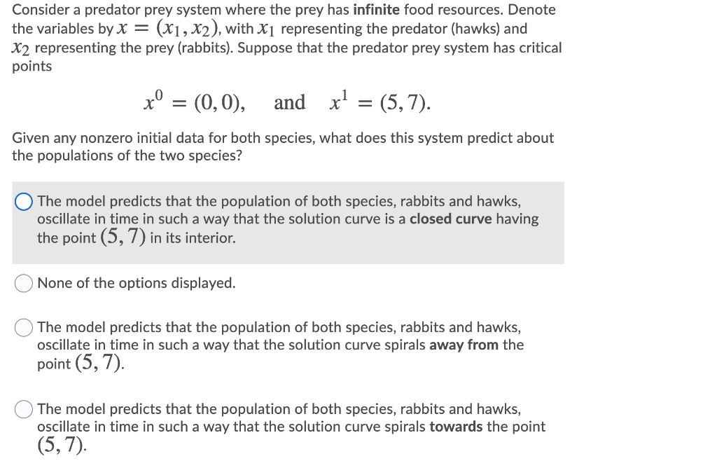 Solved = Consider A Predator Prey System Where The Prey Has | Chegg.com