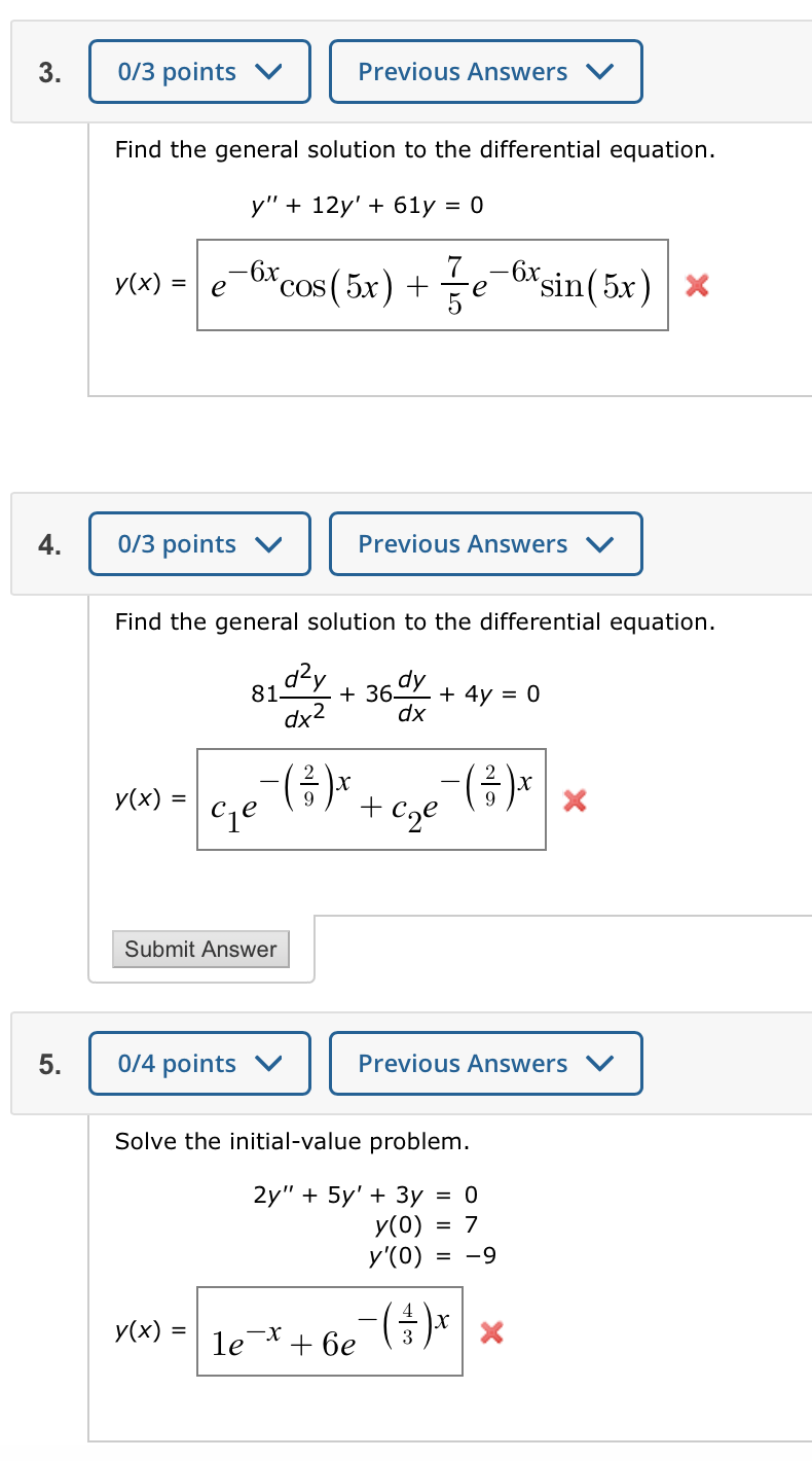 Solved I've done these multiple times and keep getting the | Chegg.com