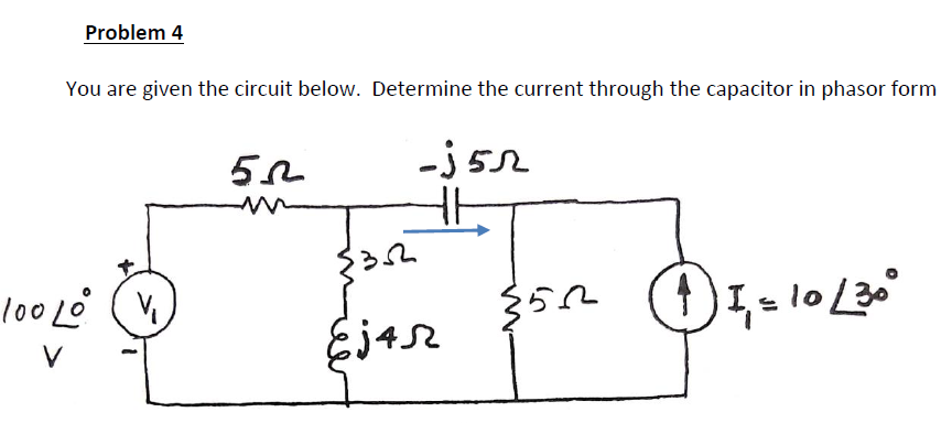 Solved Problem 4 You are given the circuit below. Determine | Chegg.com