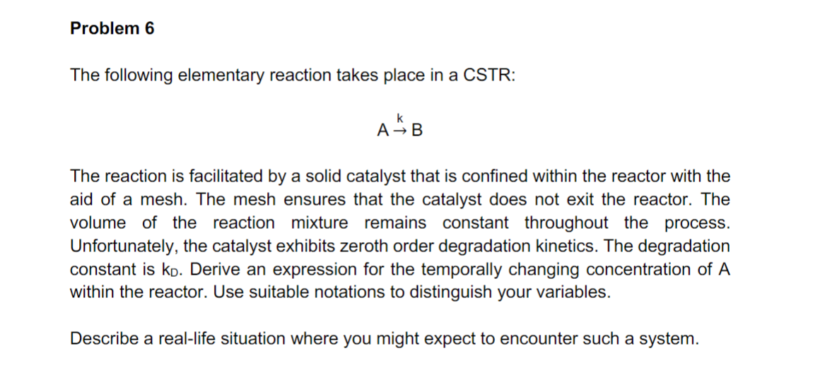 Solved Problem 6The following elementary reaction takes | Chegg.com
