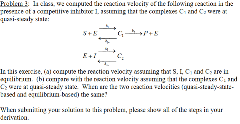 Solved In class, we computed the reaction velocity of the | Chegg.com