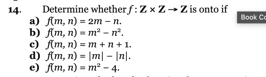 Solved 14 Determine Whether Fz×z→z Is Onto If A 9573