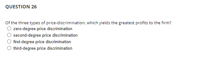 Solved Of The Three Types Of Price-discrimination, Which | Chegg.com