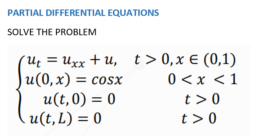 Solved PARTIAL DIFFERENTIAL EQUATIONS SOLVE THE PROBLEM | Chegg.com