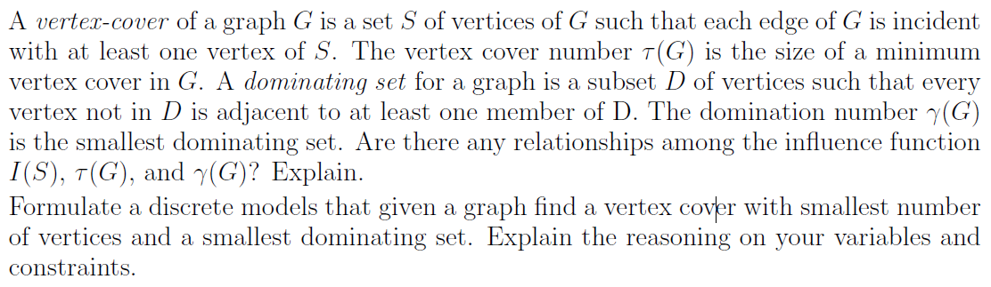 Solved A Vertex-cover Of A Graph G Is A Set S Of Vertices Of | Chegg.com