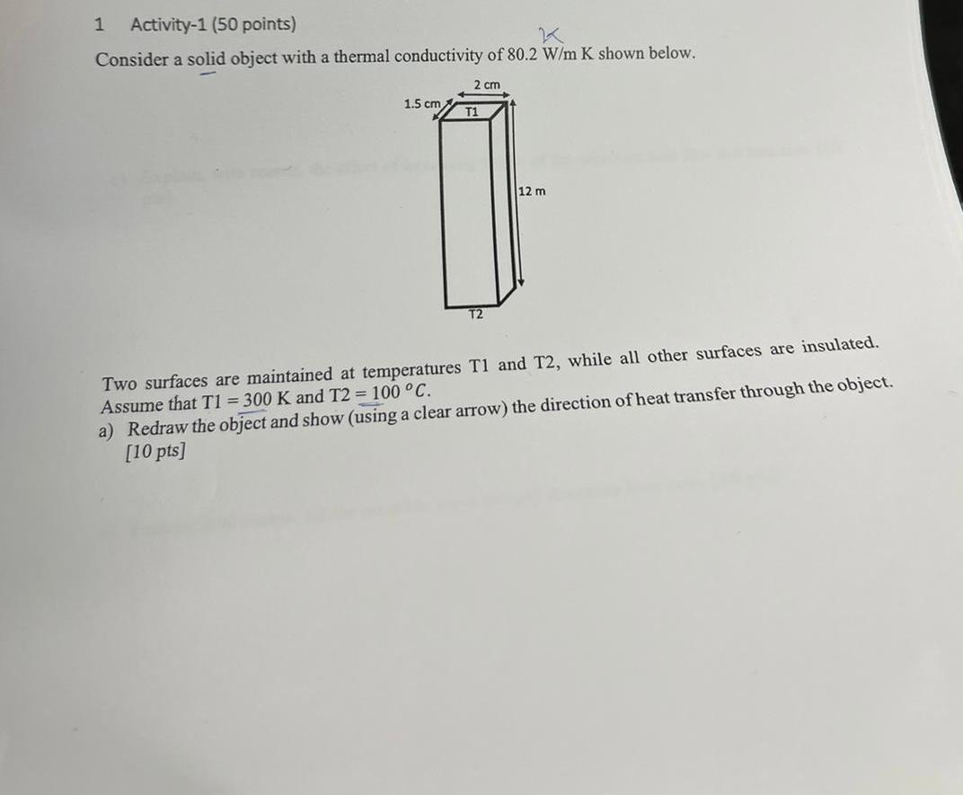 Solved Part b calculate heat flux and heat rate parr c if