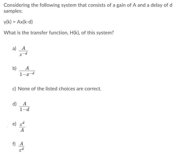Solved Considering the following system that consists of a | Chegg.com
