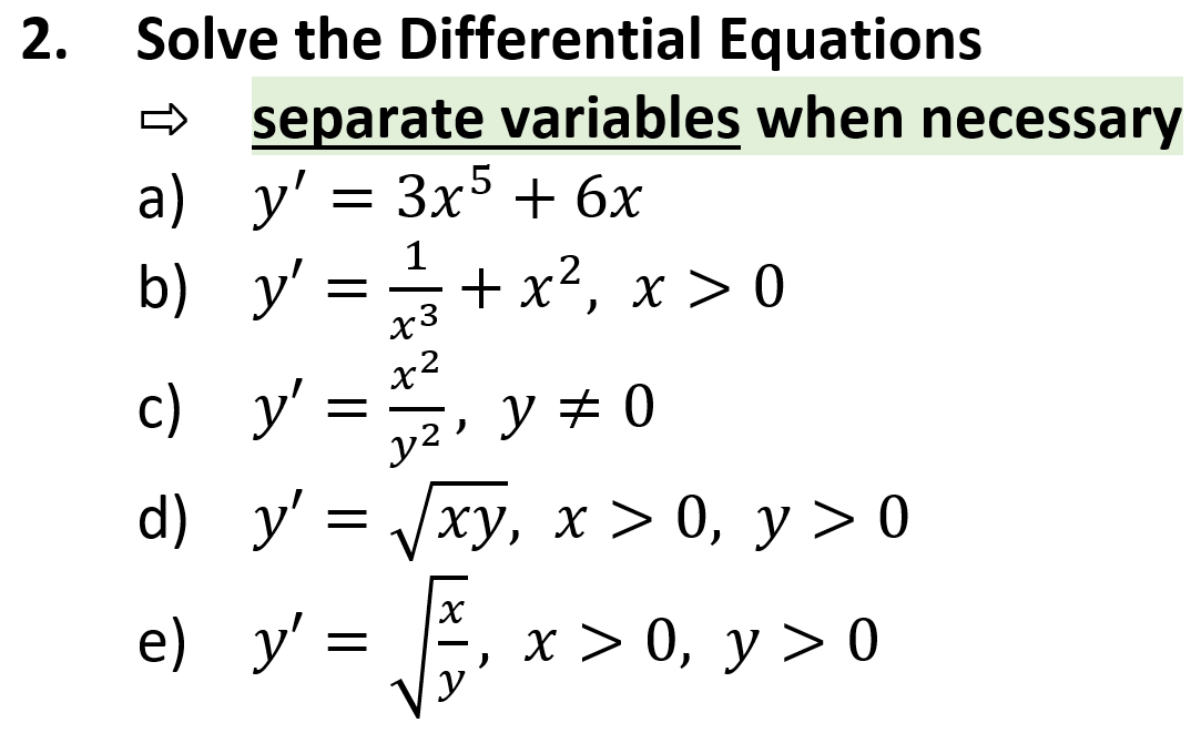 Solved 2. Solve the Differential Equations separate | Chegg.com