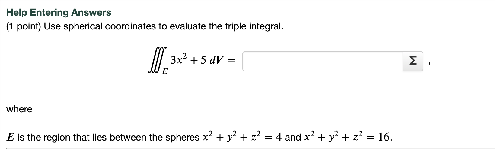 Solved Help Entering Answers (1 Point) Use Spherical | Chegg.com