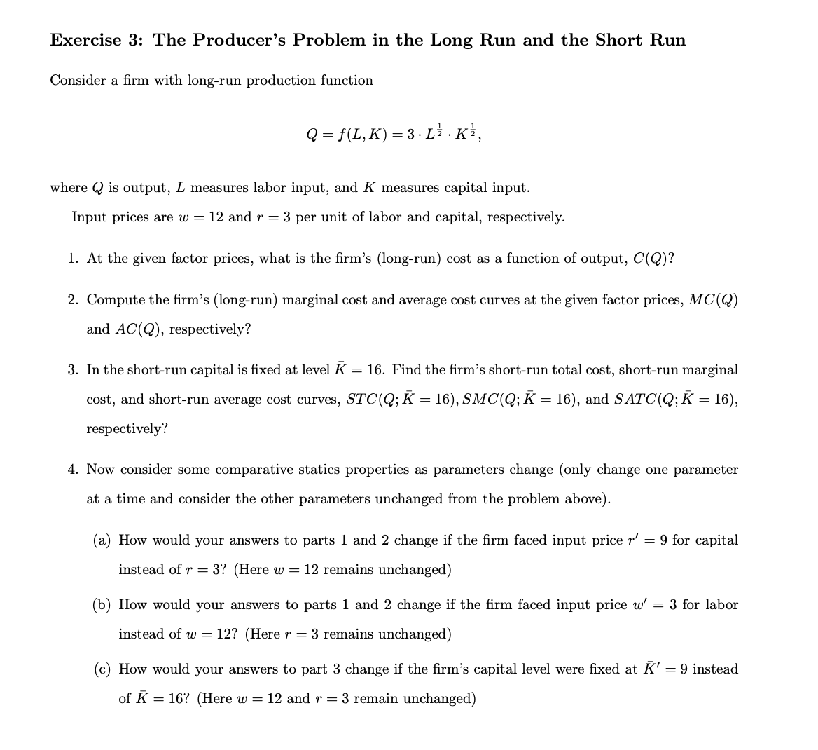 Long Running Problem Solved Exercise 3: The Producer's Problem in the Long Run | Chegg.com
