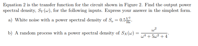 Solved Equation 2 is the transfer function for the circuit | Chegg.com