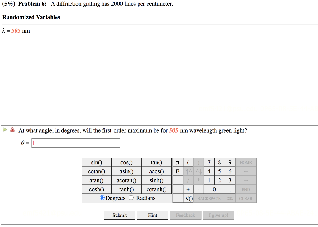Solved (5%) Problem 6: A diffraction grating has 2000 lines | Chegg.com