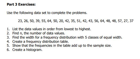 Solved Part 3 Exercises: Use the following data set to | Chegg.com