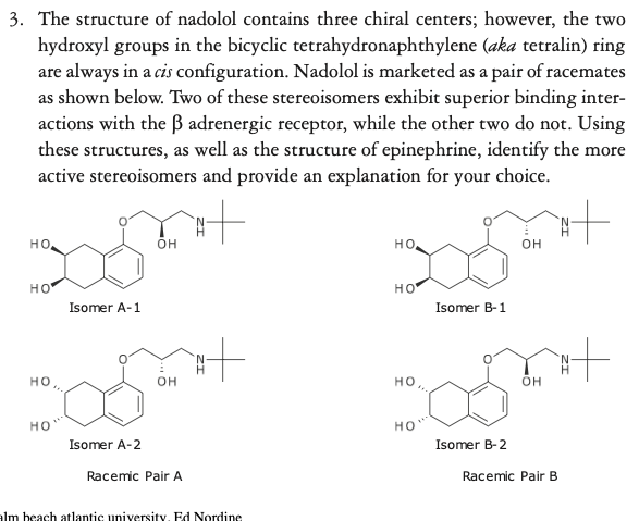 Solved 3. The structure of nadolol contains three chiral | Chegg.com