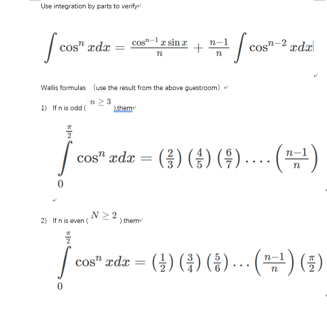 Solved Use integration by parts to verifye COS in COS Wallis | Chegg.com