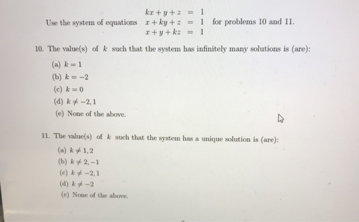 Solved kx + y + z 1 = Use the system of equations r+ky +1 | Chegg.com