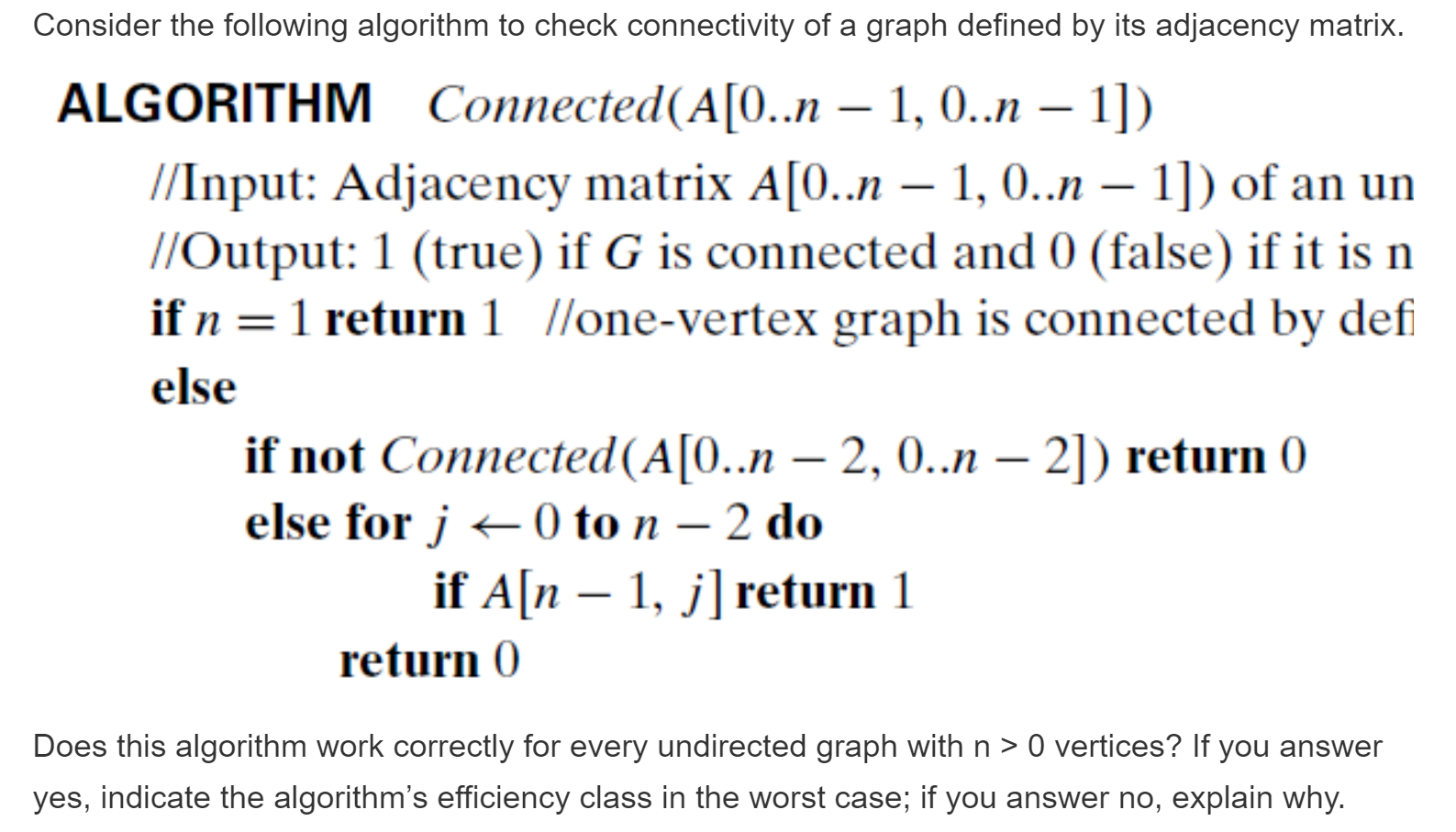 Solved Consider the following algorithm to check | Chegg.com