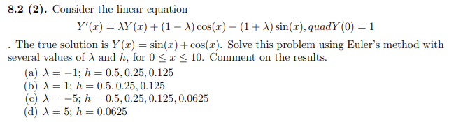 Solved 8 2 2 Consider The Linear Equation Y X Xy Chegg Com